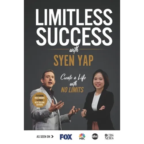 Limitless Success with Syen Yap
