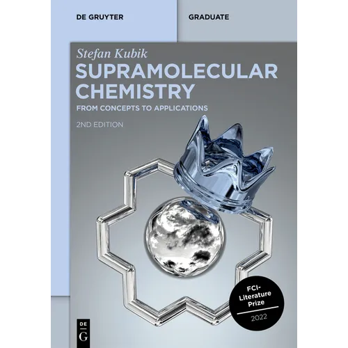 Supramolecular Chemistry: From Concepts to Applications