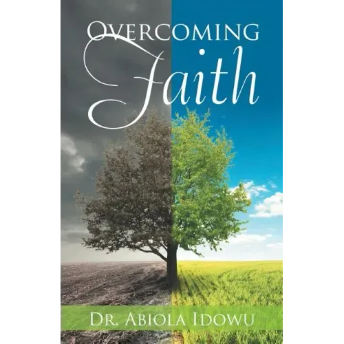 Overcoming Faith