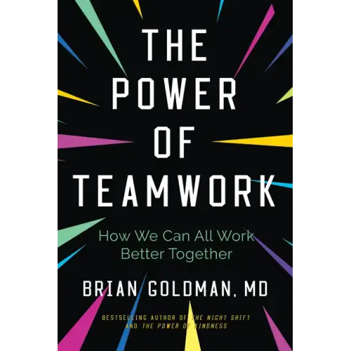 The Power of Teamwork: How We Can All Work Better Together