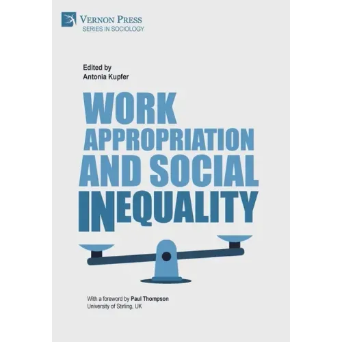 Work Appropriation and Social Inequality