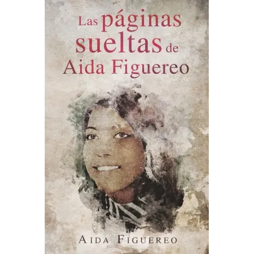 Las Paginas Sueltas de Aida Figuereo