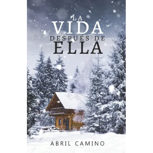 La vida después de ella