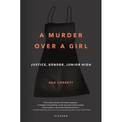 A Murder Over a Girl: Justice, Gender, Junior High