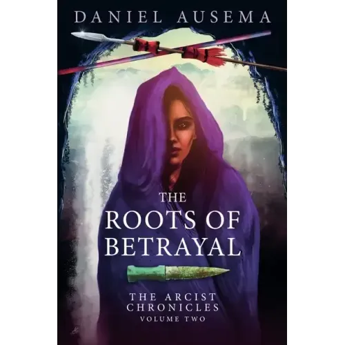 The Roots Of Betrayal