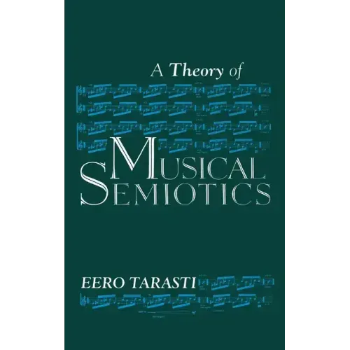 Theory of Musical Semiotics