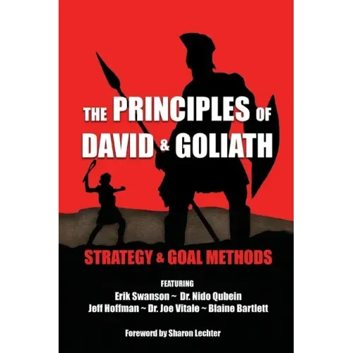 The Principles of David and Goliath Volume 2: Strategy & Goal Methods