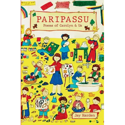 Paripassu: Poems of Carolyn & Us