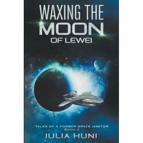 Waxing the Moon of Lewei