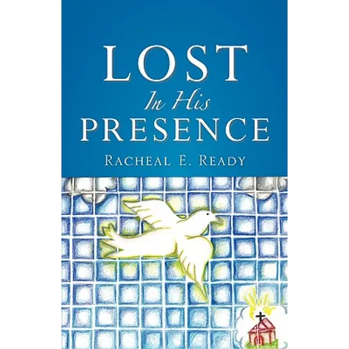 Lost In His Presence