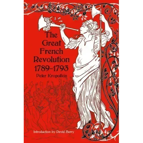 The Great French Revolution, 1789-1793