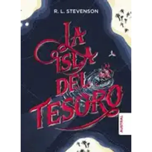 La Isla del Tesoro (Tapa Dura) / Treasure Island