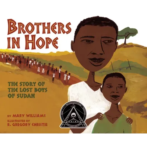 Brothers in Hope: The Story of the Lost Boys of the Sudan