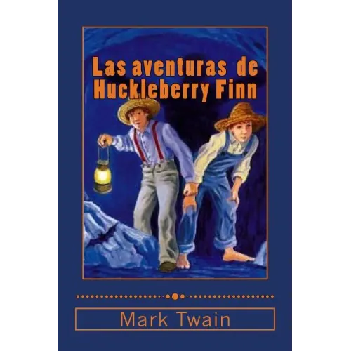 Las aventuras de Huckleberry Finn
