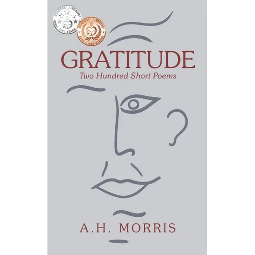 Gratitude: Two Hundred Short Poems