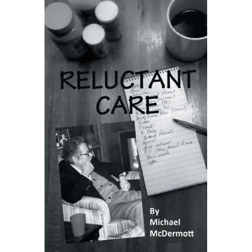Reluctant Care