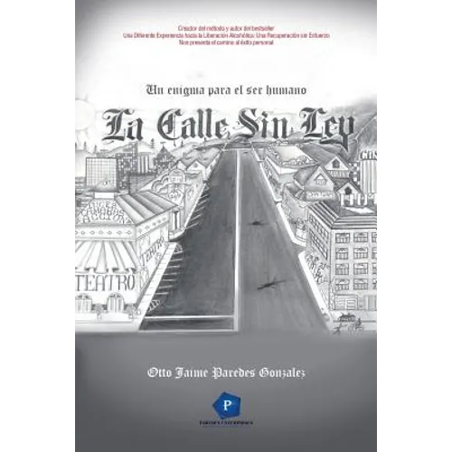 La Calle Sin Ley: Un enigma para el ser humano