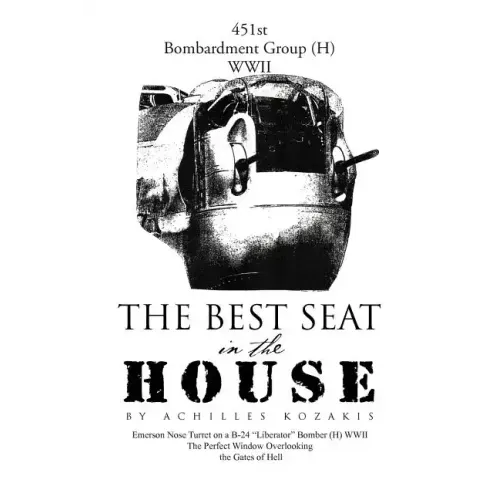 The Best Seat in the House: Short Stories and Vignettes