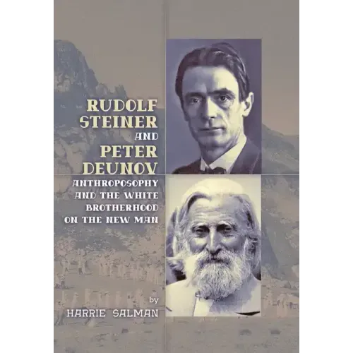 Rudolf Steiner and Peter Deunov
