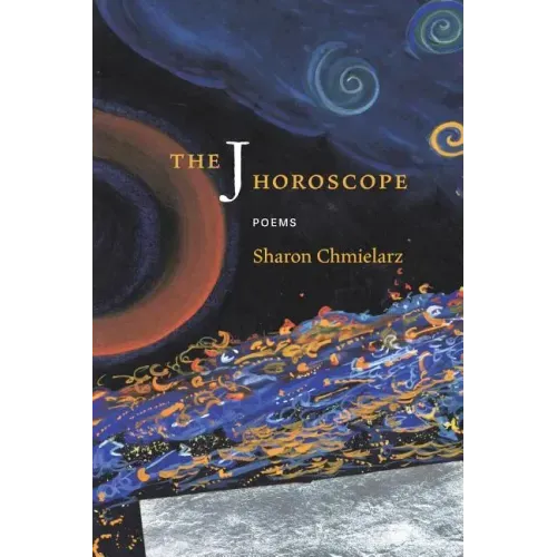 The J Horoscope: Poems