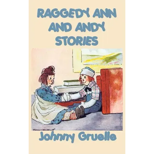Raggedy Ann and Andy Stories