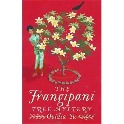 The Frangipani Tree Mystery