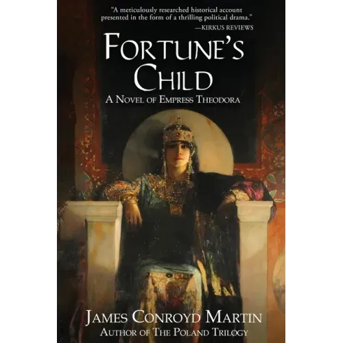 Fortune's Child: A Novel of Empress Theodora