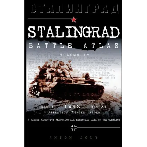 Stalingrad Battle Atlas: volume IV