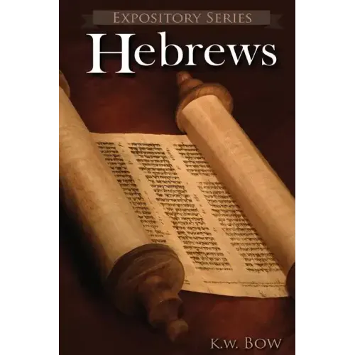Hebrews: A Literary Commentary On the Book of Hebrews