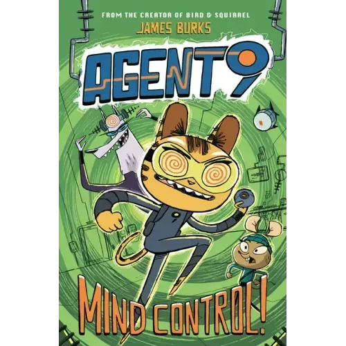 Agent 9: Mind Control!