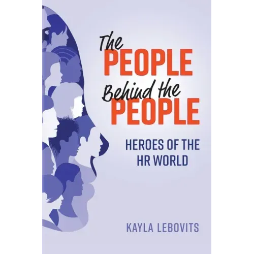 The People Behind the People: Heroes of the HR World