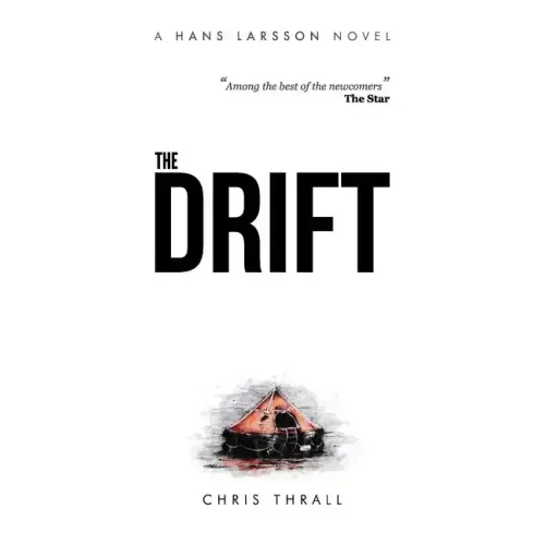 The Drift (A Hans Larsson Novel Book 1)
