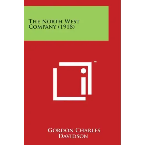 The North West Company (1918)