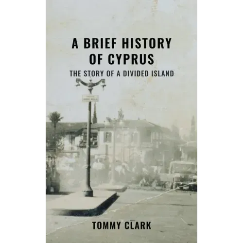 A Brief History of Cyprus