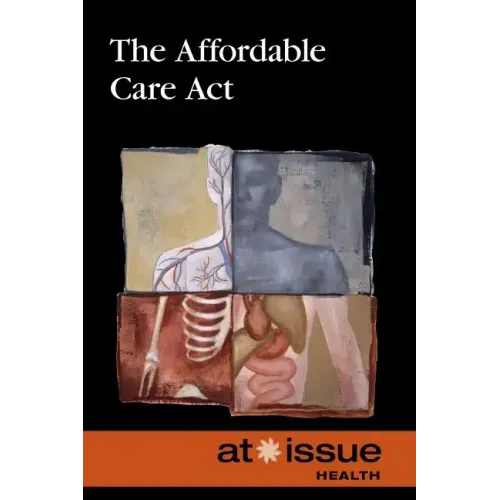 The Affordable Care ACT