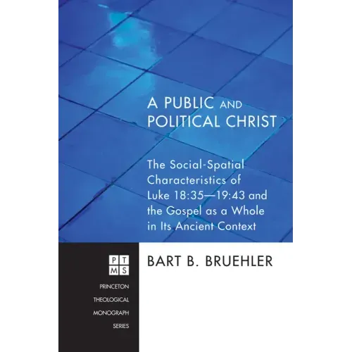 A Public and Political Christ