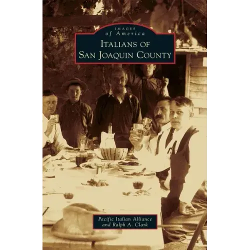 Italians of San Joaquin County