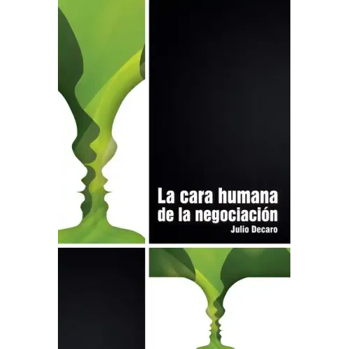 La cara humana de la negociación