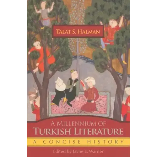A Millennium of Turkish Literature: A Concise History
