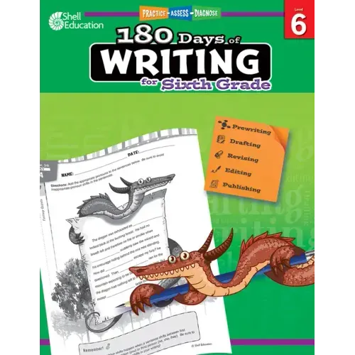 180 Days(tm) Writing for Sixth Grade: Practice, Assess, Diagnose
