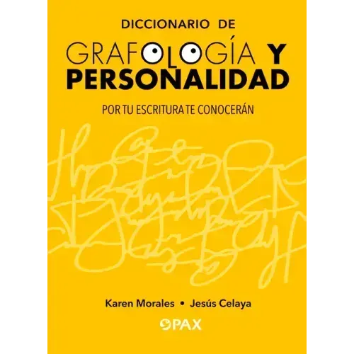 Diccionario de Grafología Y Personalidad