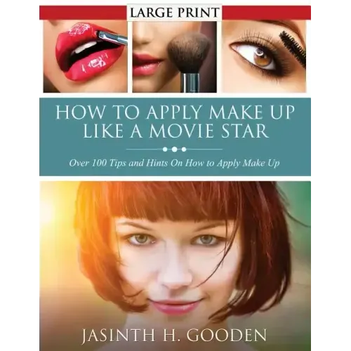 How to Apply Make Up Like in the Movies
