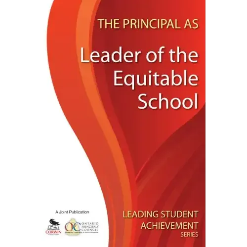 The Principal as Leader of the Equitable School