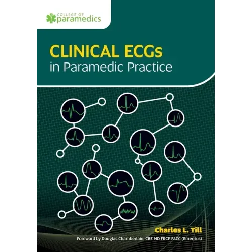 Clinical ECGs in Paramedic Practice