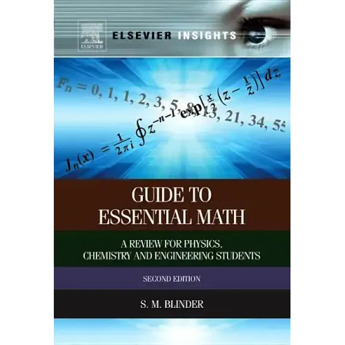 Guide to Essential Math: A Review for Physics, Chemistry and Engineering Students