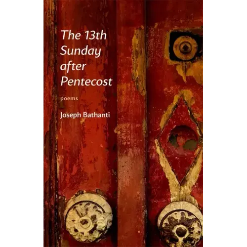 The 13th Sunday After Pentecost: Poems