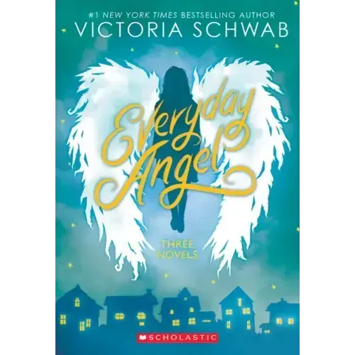 Everyday Angel: Three Novels