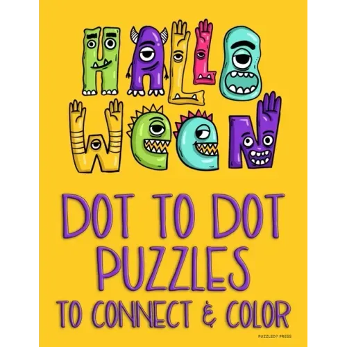 Halloween Dot to Dot Puzzles to Connect & Color: Fun Activity for Kids & Adults