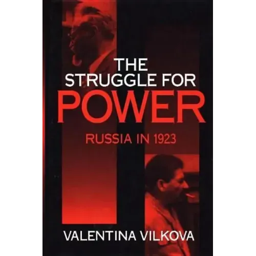 The Struggle for Power