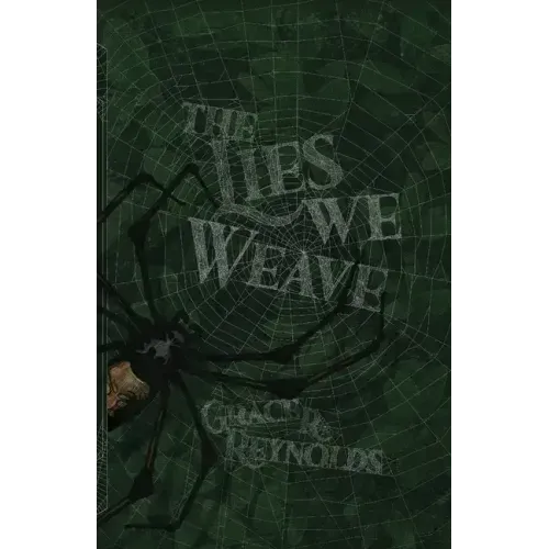 The Lies We Weave